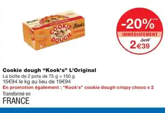 Monoprix KOOK'S Cookie dough L'Original offre