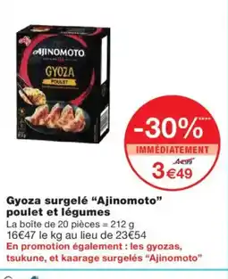 Monoprix AJINOMOTO Gyoza surgelé poulet et légumes offre