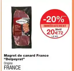 Monoprix DELPEYRAT Magret de canard France offre