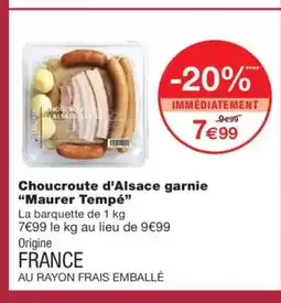 Monoprix MAURER TEMPÉ Choucroute d'Alsace garnie offre