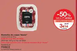Monoprix AOSTE Dentelles de coppa offre