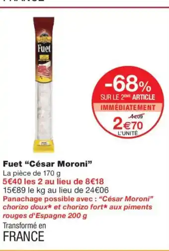 Monoprix CÉSAR MORONI Fuet offre