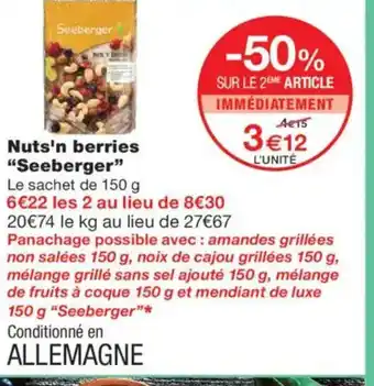 Monoprix SEEBERGER Nuts'n berries offre
