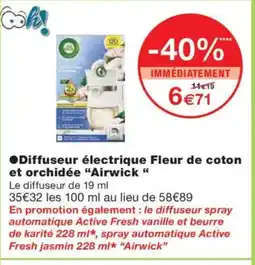 Monoprix AIRWICK Diffuseur électrique Fleur de coton et orchidée offre