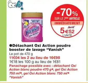 Monoprix VANISH Détachant Oxi Action poudre booster de lavage offre