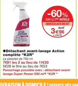 Monoprix K2R Détachant avant-lavage Action complète offre