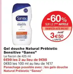 Monoprix SANEX Gel douche Natural Prébiotic Sensitive offre