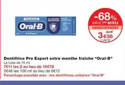 Monoprix ORAL-B Dentifrice Pro Expert extra menthe fraîche offre