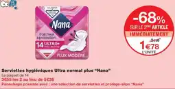 Monoprix NANA Serviettes hygiéniques Ultra normal plus offre