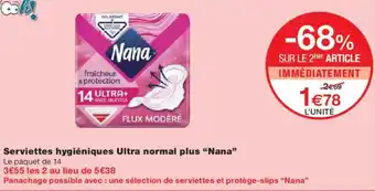 Monoprix NANA Serviettes hygiéniques Ultra normal plus offre
