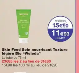Monoprix WELEDA Skin Food Soin nourrisant Texture légère Bio offre