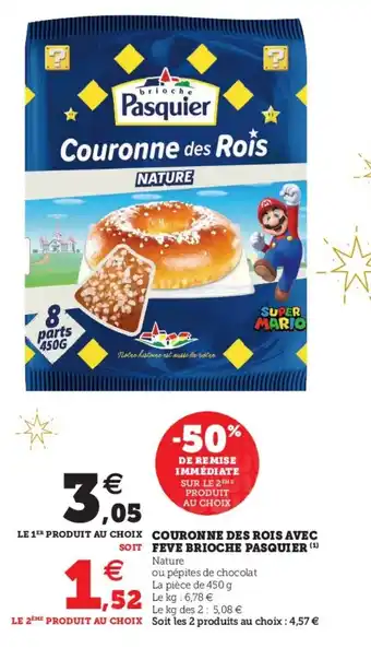 Hyper U Couronne des Rois Avec Feve Brioche Pasquier offre