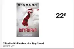 Monoprix Freida McFadden - Le Boyfriend offre