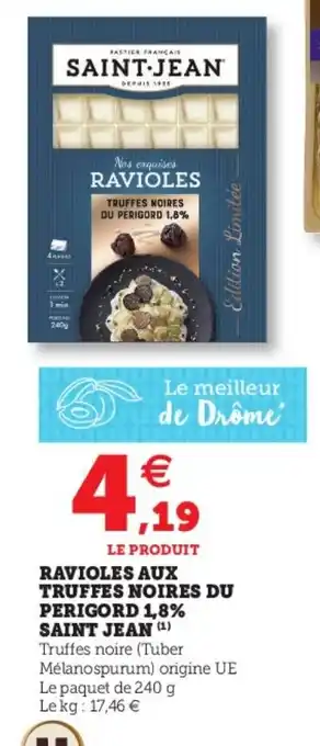 Ravioles aux Truffes Noires du Perigord 1,8% Saint Jean
