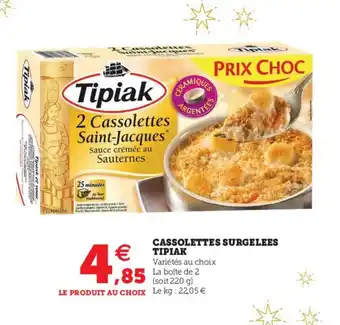 Hyper U Cassolettes Surgelees Tipiak offre
