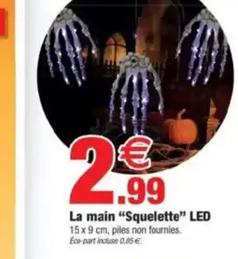 Bazarland La main Squelette LED offre