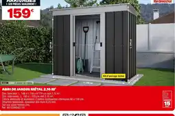 Brico Dépôt Abri de jardin métal offre