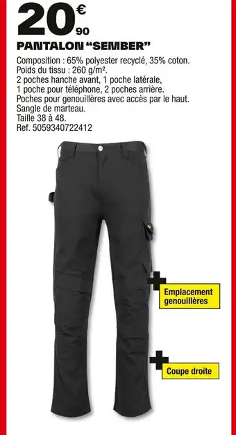 Brico Dépôt Pantalon sember offre