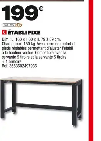 Brico Dépôt Établi fixe offre