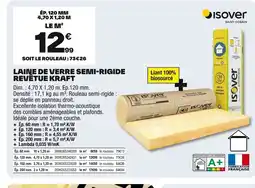 Brico Dépôt ISOVER Laine de verre semi-rigide revêtue kraft offre