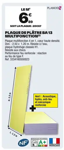Brico Dépôt PLANODIS Plaque de plâtre ba 13 multifonction offre