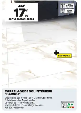 Brico Dépôt Carrelage de sol intérieur sardoj offre