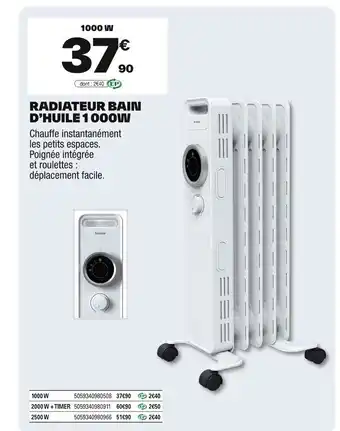 Brico Dépôt Radiateur bain d'huile 1000w offre
