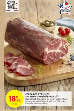 Intermarché Hyper Coppa des pyrénées salaisons pyrénéennes offre