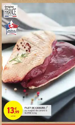 Intermarché Hyper Filet de canard offre