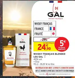 Intermarché Hyper LOU GAL Whisky français blended offre