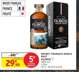 Intermarché Hyper Whisky français single malt au-bois offre