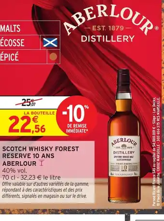 Intermarché Hyper ABERLOUR Scotch whisky forest reserve 10 ans offre