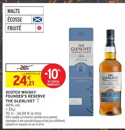 Intermarché Hyper THE GLENLIVET Scotch whisky founder's reserve offre