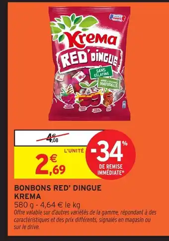 Intermarché Hyper KREMA Bonbons red' dingue offre
