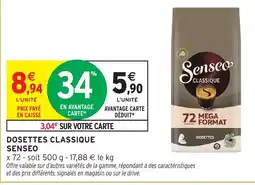 Intermarché Hyper SENSEO Dosettes classique offre