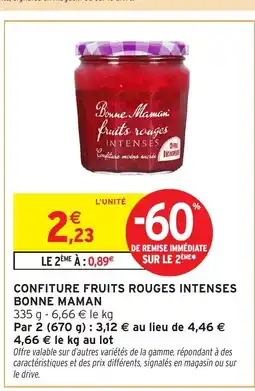 Intermarché Hyper BONNE MAMAN Confiture fruits rouges intenses offre
