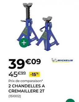 Feu Vert MICHELIN 2 chandelles a cremaillere 2t offre