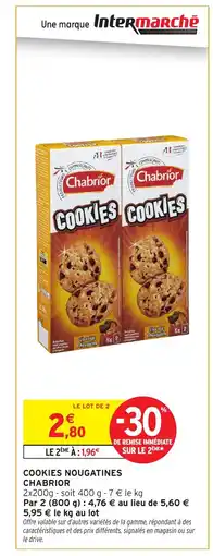 Intermarché Hyper CHABRIOR Cookies cookies offre