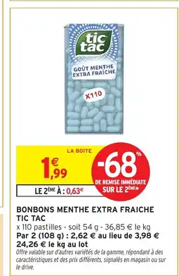 Intermarché Hyper TIC TAC Bonbons menthe extra fraiche offre