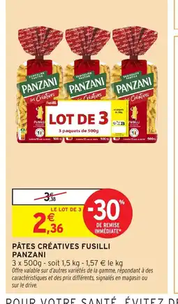 Intermarché Hyper PANZANI Pâtes créatives fusilli offre