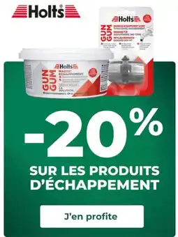 Feu Vert HOLT'S Sur les produits d'échappement offre