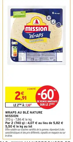 Intermarché Hyper MISSION Wraps au blé nature offre