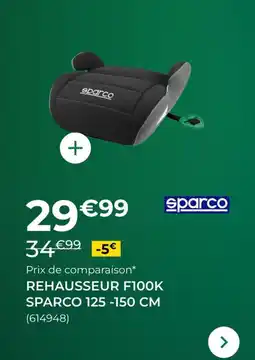 Feu Vert SPARCO Rehausseur f1ook sparco 125-150 cm offre