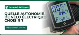 Feu Vert QUELLE AUTONOMIE DE VÉLO ÉLECTRIQUE CHOISIR ? offre