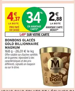 Intermarché Hyper MAGNUM Bonbons glacés gold billionnaire offre
