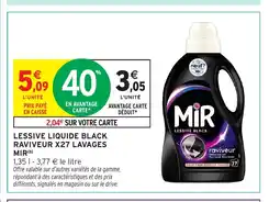 Intermarché Hyper MIR Lessive liquide black raviveur x27 lavages offre