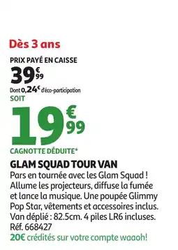 Auchan Glam squad tour van offre