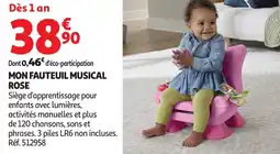 Auchan Mon fauteuil musical rose offre
