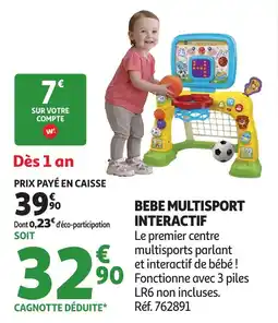 Auchan Bebe multisport interactif offre