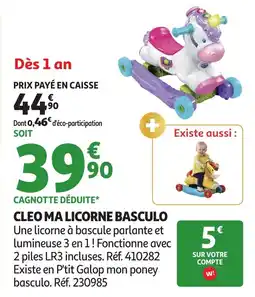 Auchan Cleo ma licorne basculo offre